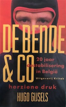 De bende & Co, Hugo Gijsels - 1