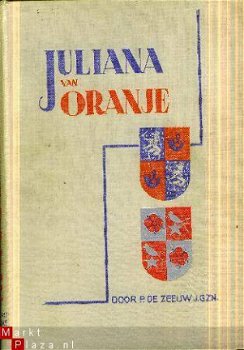 Zeeuw, P. de; Juliana van Oranje - 1