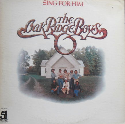 Oak Ridge Boys / Sing For Him - nr. 1