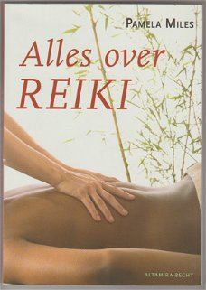 Pamela Miller: Alles over Reiki