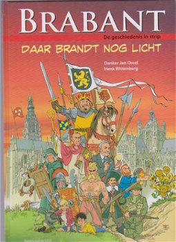 Brabant Daar brandt nog licht hardcover De geschiedenis in strip - 1