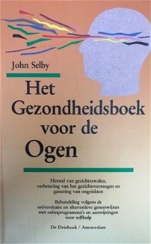 Het gezondheidsboek voor de ogen, John Selby - 1