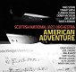 Scottish National Jazz Orchestra - American Adventure (CD) Nieuw/Gesealed - 1 - Thumbnail