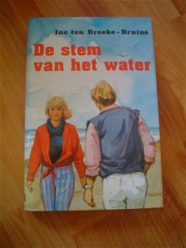 De stem van het water door Ine ten Broeke-Bruins - 1