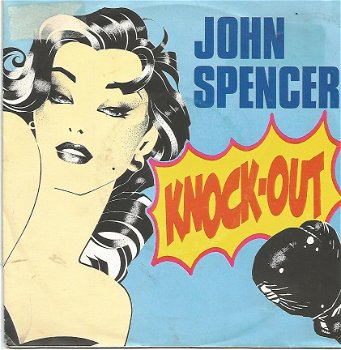 John Spencer ‎: Knock-Out (1990) - 0