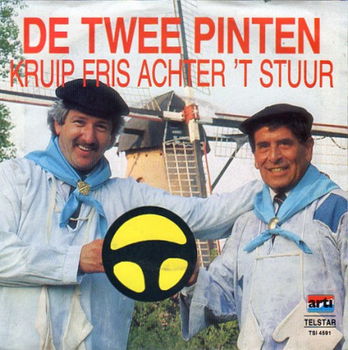 De Twee Pinten ‎: Kruip Fris Achter Het Stuur (1987) - 0