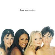 Spice Girls ‎– Goodbye  ( 2 Track CDSingle)