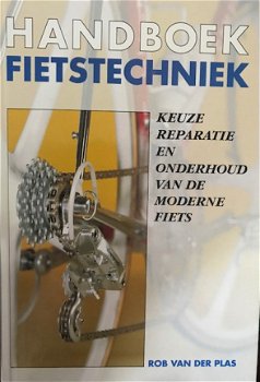 Handboek fietstechniek, Rob Van Der Plas - 1