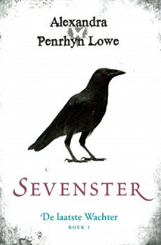 Alexandra Penrhyn Lowe - Sevenster - Laatste wachter - boek 1 - 0