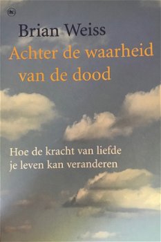 Achter de waarheid van de dood, Bian Weiss - 1