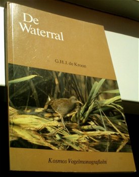 De Waterral (Kosmos Vogelmonografieen, ISBN 9021510162). - 1