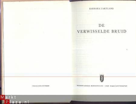 BARBARA CARTLAND**DE VERWISSELDE BRUID*UNPREDICTIBLE BRIDE* - 2