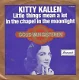 Kitty Kallen ‎: Little Things Mean A Lot / In The Chapel In The Moonlight - 1 - Thumbnail