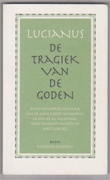 Lucianus: De tragiek van de goden