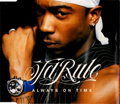 Ja Rule ‎– Always On Time ( 4 Track CDSingle) Nieuw - 1