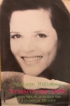 Terugkeer naar liefde, Marianne Williamson - 1