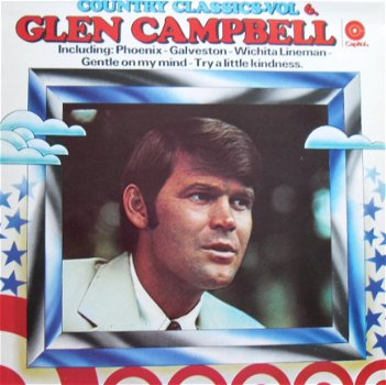 Glen Campbell / Country Classics vol. 6 - 1