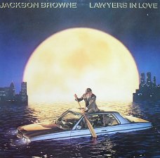 Jackson Browne / Lawyers in love