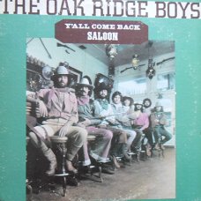 Oak Ridge Boys / Y'all come back saloon