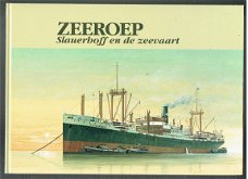 Zeeroep, Slauerhoff en de zeevaart