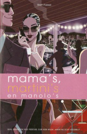 Brett Paesel met Mama's, Martini's en Manolo's - nr. 1