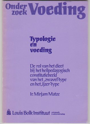 Ir. Mirjam Matze: Typologie en voeding - nr. 1