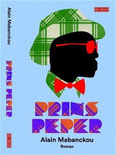 Alain Mabanckou  -  Prins Peper  (Hardcover/Gebonden)