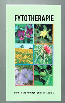 Fytotherapie, praktische kruiden- en plantengids - 1