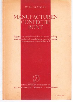 Manufacturen, confectie & bont door W.Th. Seegers - 1