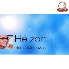 Guus Meeuwis  -  He Zon  2 Track CDSingle