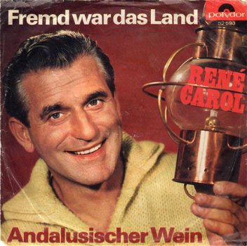 René Carol ‎: Fremd War Das Land (1965) - 1