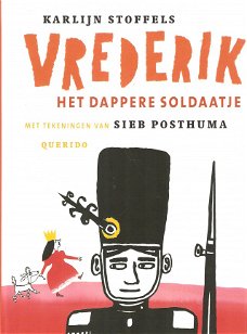 #VREDERIK, HET DAPPERE SOLDAATJE - Karlijn Stoffels