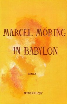 IN BABYLON - door Marcel Möring - 1