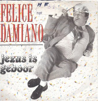 KERST Belgie -Felice Damiano (Dre Steenmans)Jezus Is Geboor - 1