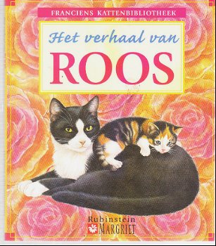 Het verhaal van Roos/Binkie door Francien van Westering - 1