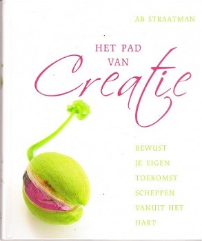 Het pad van creatie door Ab Straatman - 1