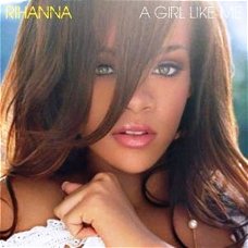 Rihanna  -  A Girl Like Me  (CD)