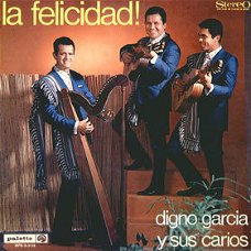LP - Digno Garcia Y sus  Carios - La Felicidad