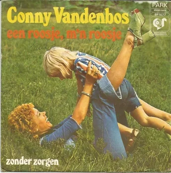 Conny Vandenbos ‎: Een Roosje, M'n Roosje (1974) - 1