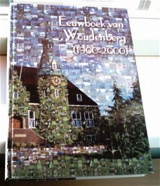 Eeuwboek van Woudenberg 1900-2000(van Someren,9090133208).