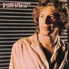 Randy Edelman ‎– If Love Is Real -1977 _ Rock- Mint- review copy/never played