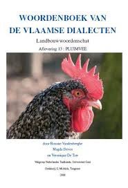 Woordenboek van de Vlaamse dialecten, Aflevering 13: Pluimvee - 1