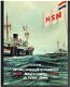 De HSM in zware jaren 1939-1945 door Klaas Kemp (maritiem, scheepvaart) - 1 - Thumbnail