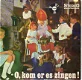 Meisjeskoor De Zusjes ‎: O, Kom Er Es Zingen! (1969) - 1 - Thumbnail