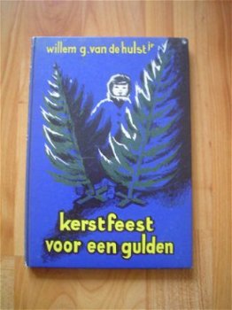 Kerstfeest voor een gulden door Willem G. van de Hulst jr - 1