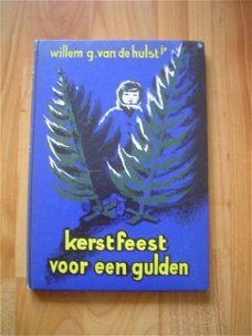 Kerstfeest voor een gulden door Willem G. van de Hulst jr