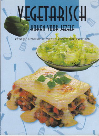 Vegetarisch koken voor jezelf - nr. 1