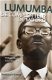 Lumumba: De complotten? De moord - 1 - Thumbnail