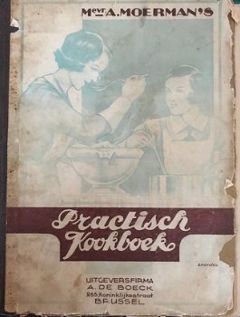 Praktisch kookboek, Mevr.A.Moerman's (oud kookboek 1936) - 1