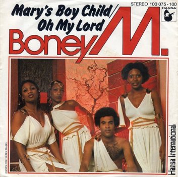 Boney M : Mary's boy Child - Oh my Lord (1978) - 1